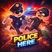 Police Here